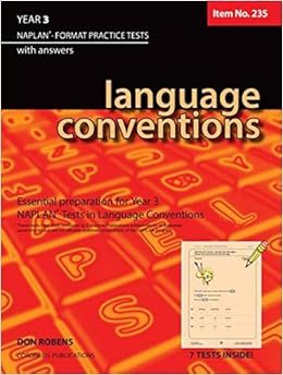 Language Conventions Year 3 Naplan Format Practice Tests Don Robens 9781921565434 Amazon Com Books