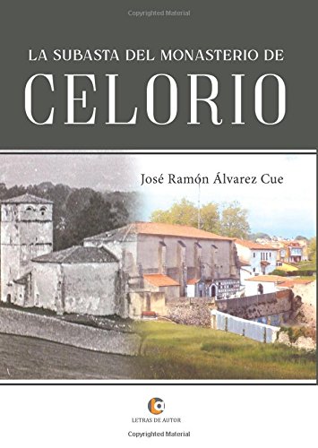 Descargar La Subasta Del Monasterio De Celorio Spanish - 