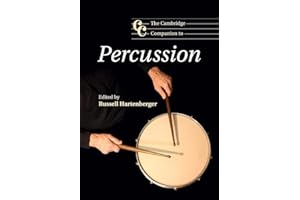 The Cambridge Companion to Percussion