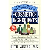 A Consumer's Dictionary of Cosmetic Ingredients