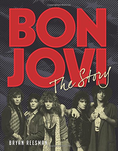 Bon Jovi: The Story