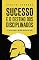 Livro Sucesso é o Destino dos Disciplinados: 12 Passos para o melhor ano da sua Vida
