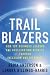Trailblazers: How Top Business Leaders are Accelerating Results through Inclusion and Diversity - Book by Lenora Billings-Harris