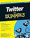 Twitter For Dummies - Book by Laura Fitton