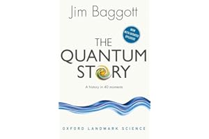 The Quantum Story: A history in 40 moments