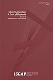 Global Antisemitism: A Crisis of Modernity: Volume II: The Intellectual Environment (Volume 2)