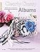 Clearly Classy Albums: With Rub-Ons, Transparency Overlays and Everything Clear by Vicki Chrisman