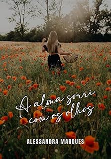 Livro A alma sorri com os olhos