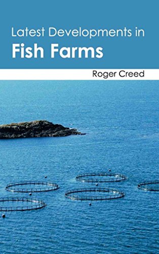 Latest Developments in Fish Farms B01BTCL8Z8 Book Cover