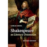 Shakespeare as Literary Dramatist