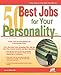 50 Best Jobs for Your Personality (JIST's Best Jobs)