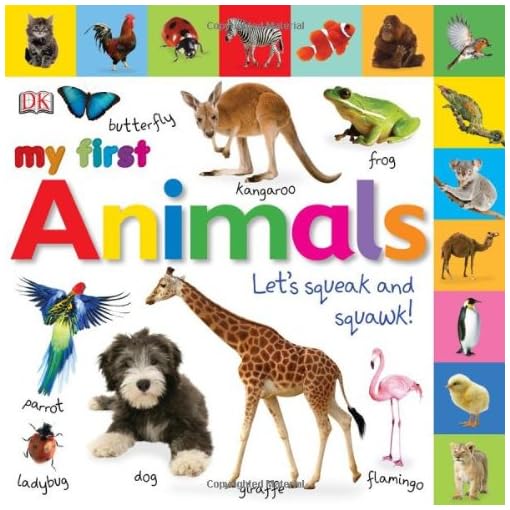 Tabbed Board Books: My First Animals: Let's Squeak and Squawk! (Tab Board Books)