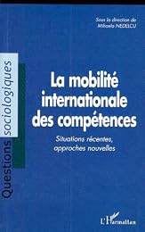 La  mobilité internationale des compétences