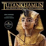 Tutankhamun: The Golden King and the Great Pharaohs