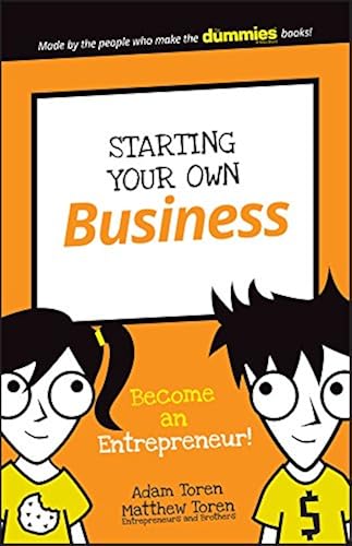 Download Starting Your Own Business: Become an Entrepreneur! PDF