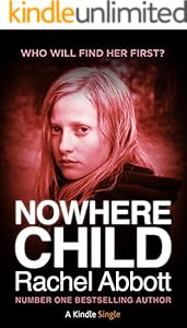 Nowhere Child: A Short Novel (Kindle Single)