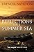 Reflections On A Summer Sea by Trevor Norton, Win Norton
