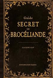 Guide secret de Brocéliande