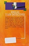 Image de Emilio Y Los Detectives/ Emil and the Detectives (Juventud) (Spanish Edition)