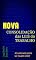 Livro NOVA Consolidação das Leis do Trabalho: Atualizada pela lei 13.467/2017 (Direito Direto Livro 15)