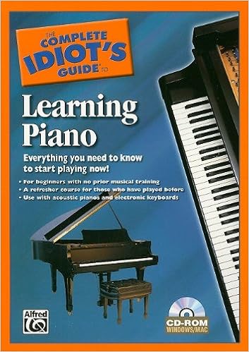 The Complete Idiot S Guide To Learning Piano Everything You Need To Know To Start Playing Now Alfred Publishing Company 9780739057711 Amazon Com Books