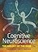 Cognitive Neuroscience: The Biology of the Mind (Fourth Edition)