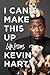 I Can't Make This Up: Life Lessons - Book by Kevin Hart