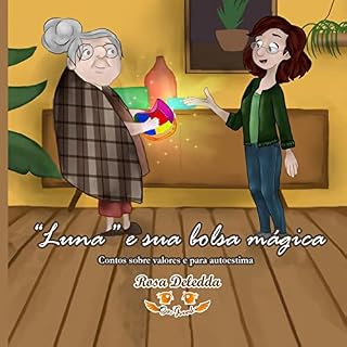 Livro Tara e sua bolsa mágica: Contos sobre valores e para autoestima - Colorir, escrever e ler é divertido!