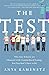 The Test: Why Our Schools Are Obsessed with Standardized Testing–But You Don't Have to Be
