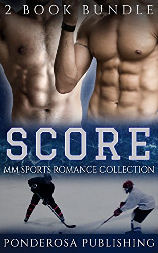 SCORE: MM Sports Romance Collection by [Publishing, Ponderosa]