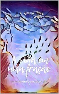Livro A vida em uma fração (Crimes e mistérios de Bourbon Livro 1)