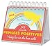ALMANIAK 365 JOURS DE PENSEES POSITIVES 2014 by