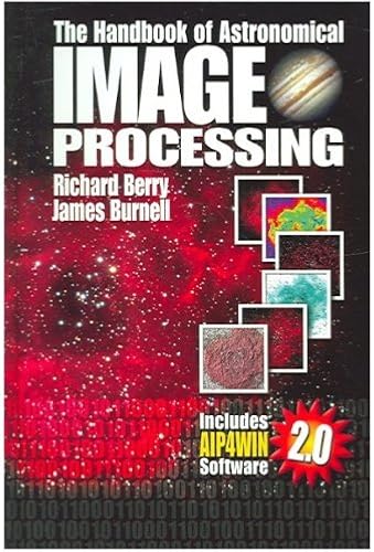 Download The Handbook of Astronomical Image Processing PDF
