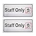 2-Pack of Employees Only Signs - Authorized Personnel Only Signs, Staff Only Caution Signs for Business, Professional Use, Silver - 7.87 x 3.6 Inches