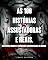 Livro 100 Histórias Assustadoras e Reais: Mistérios, Crimes e Fenômenos Sobrenaturais do Mundo