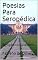 Livro Poesias  Para Seropédica: Seropédica,Eu te Amo !