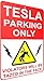 TESLA PARKING ONLY SIGN | Funny Embossed Aluminum 12 x 8 inches Weatherproof | Tesla Gifts for Garage, Office, Home, Desk | Tesla Model 3 Accessories, Model S, Model X, Model 3, Christmas, Fathers Day
