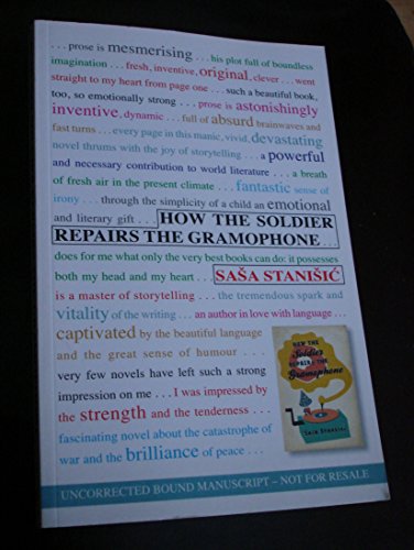 How the Soldier Repairs the Gramaphone [First Edition]