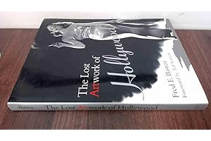 Lost Artwork of Hollywood: Classic Images from Cinema's Golden Age