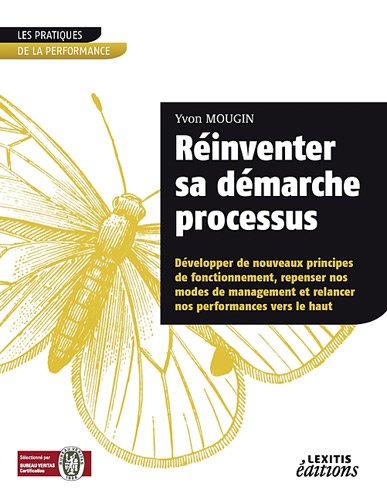 Réinventer sa démarche processus