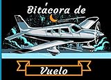 Bitacora de vuelo: Cuaderno de bitácora