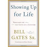 Showing Up for Life: Thoughts on the Gifts of a Lifetime