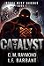 The Catalyst (Steel City Heroes Book 1)