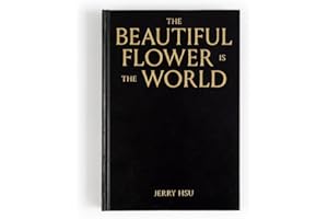 The Beautiful Flower is the World