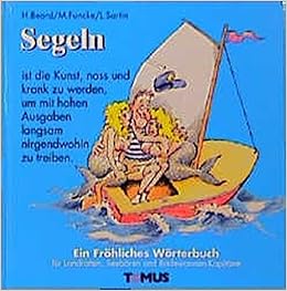 Segeln Tomus Die Frohlichen Worterbucher Amazon De Beard Henry Sartin Laurence Funcke Michael Bucher