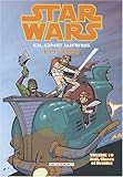 Star Wars, Clone Wars Episodes, Tome 10 (French Edition) by 