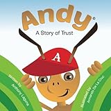 Andy: A Story of Trust by 
