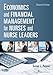 Economics and Financial Management for Nurses and Nurse Leaders: Second Edition