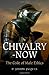 Chivalry-Now: The Code of Male Ethics