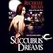 Succubus Dreams: Georgina Kincaid, Book 3